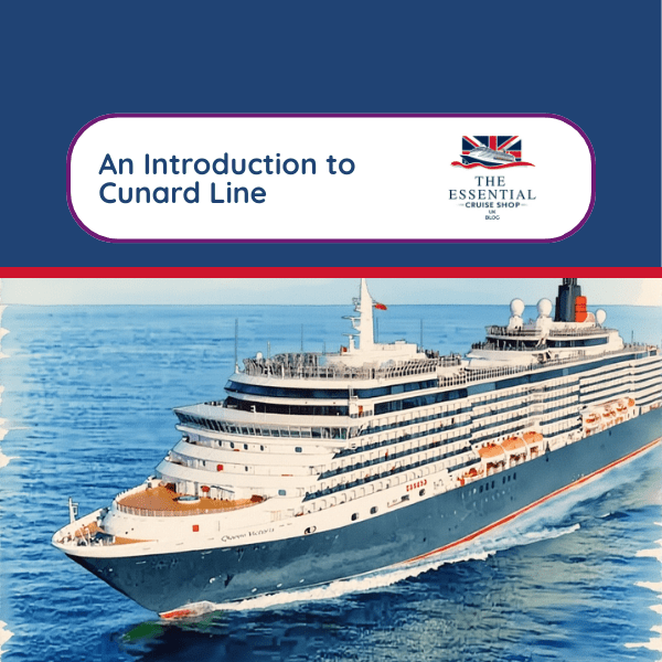 Discovering the Rich Heritage of Cunard Line Cruises