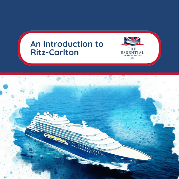 Discover the luxury and adventure of cruising with Ritz-Carlton