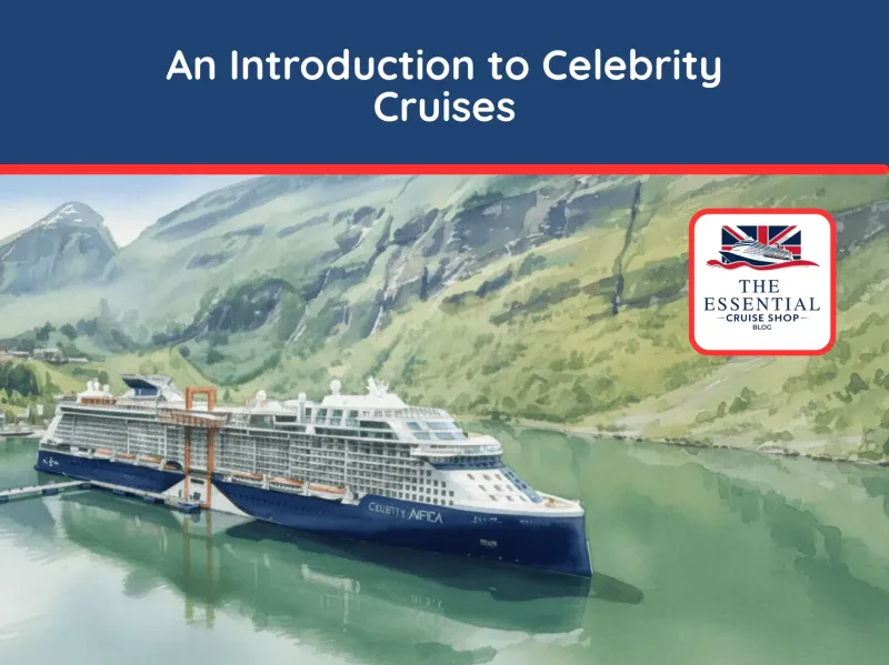 Your complete expert guide to the fleet, dining, onboard life, and policies for Celebrity Cruises in 2025.