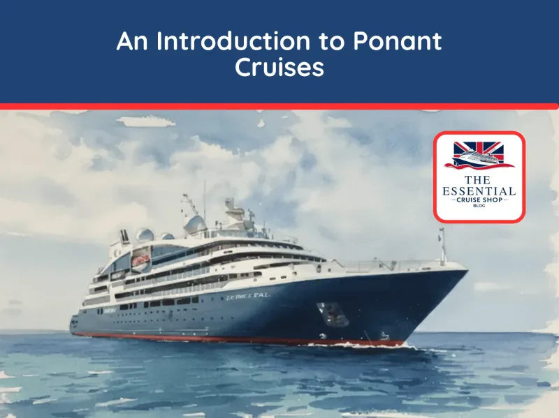 Your complete expert guide to the fleet, dining, onboard life, and policies for Ponant in 2025.