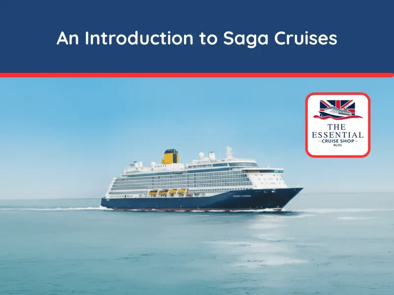 Your complete expert guide to the fleet, dining, onboard life, and policies for Saga Cruises in 2025.