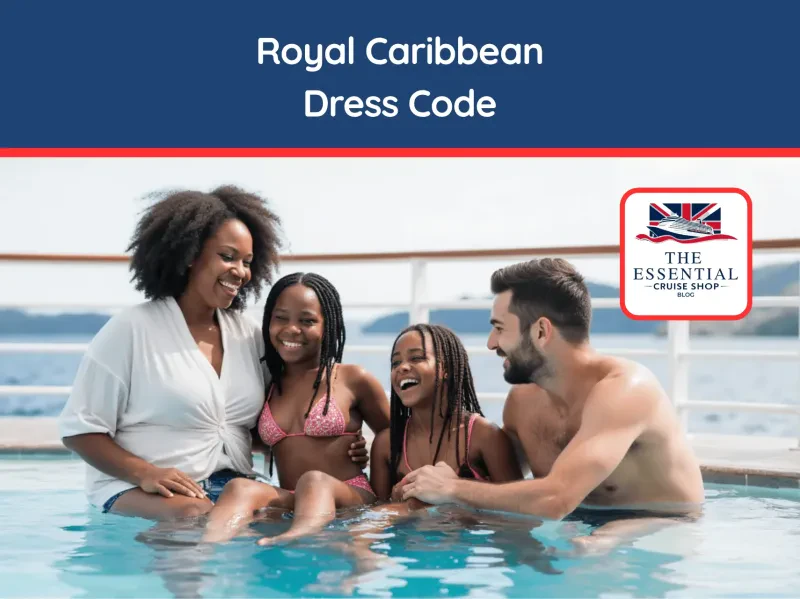 our complete expert guide to what to wear on a Royal Caribbean cruise in 2025, from casual days to formal nights.