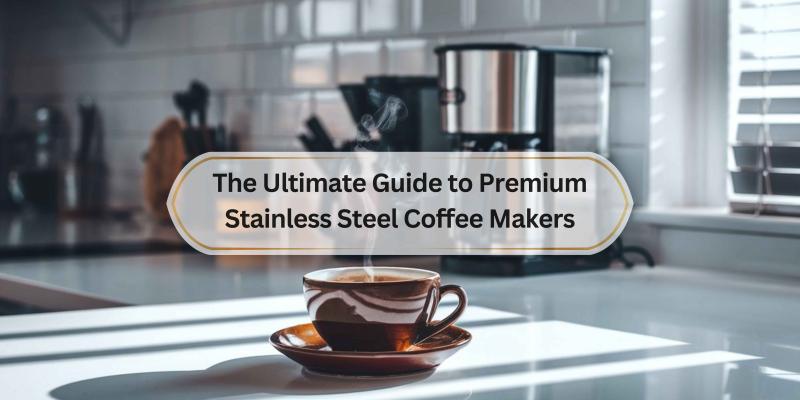 Discover the best features and brands for brewing your perfect cup