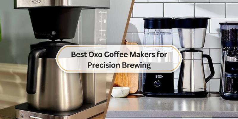 Discover Your Perfect Brew with These Top Oxo Coffee Makers
