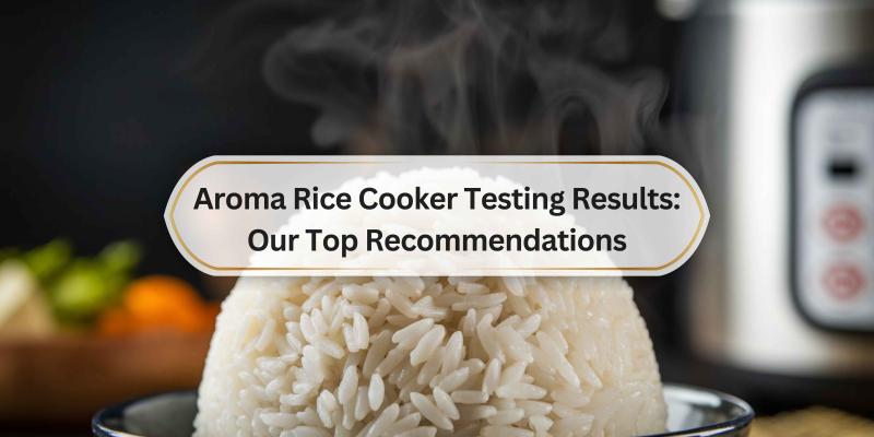 Discover the Best Aroma Rice Cookers to Perfect Your Cooking Experience