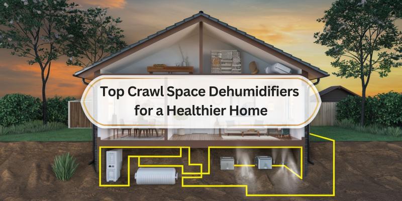 Find the perfect solution to keep your crawl space dry and improve your indoor air quality