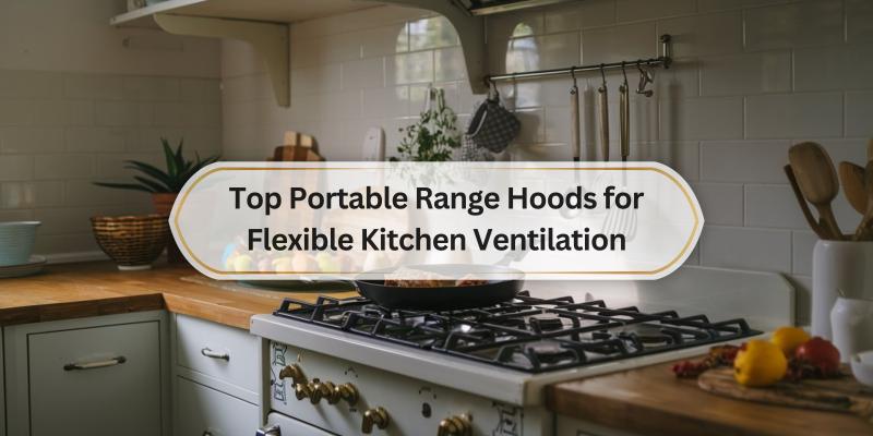 Find the Best Options for Cooking Anywhere with Ease