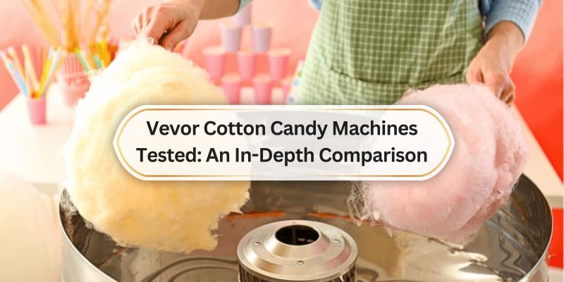 Find the Best Cotton Candy Machine for Your Sweet Treat Needs