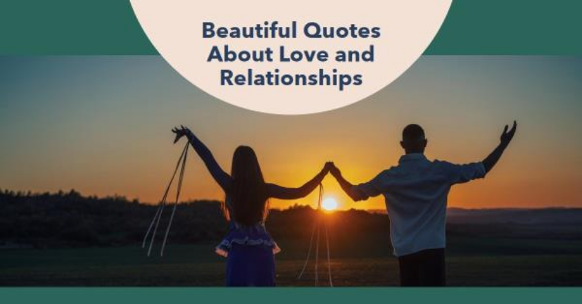 10 BEAUTIFUL QUOTES ABOUT LOVE AND RELATIONSHIPS and skincare