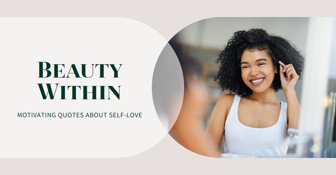 Beautiful quotes about Beautify and your Skin