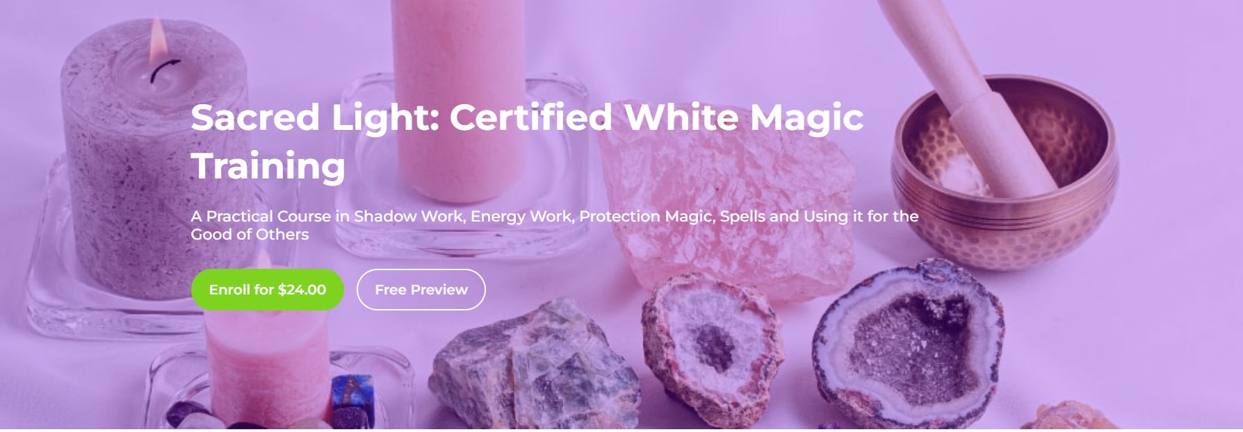 White Light Magic Training