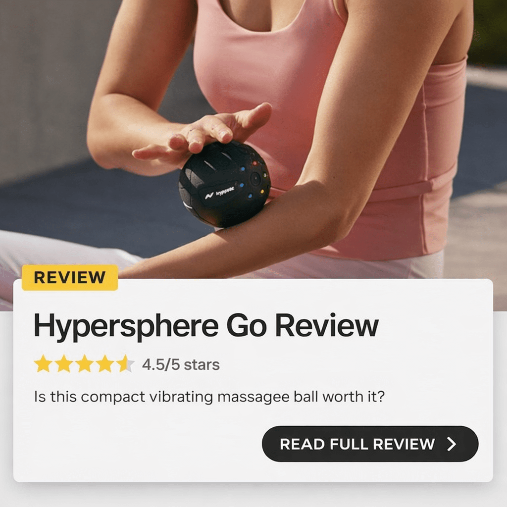 Hyperice Hypersphere Go Review: The Portable Vibrating Massage Ball That Targets Tight Spots