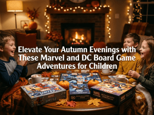 Fun-filled board game nights with your favorite superheroes