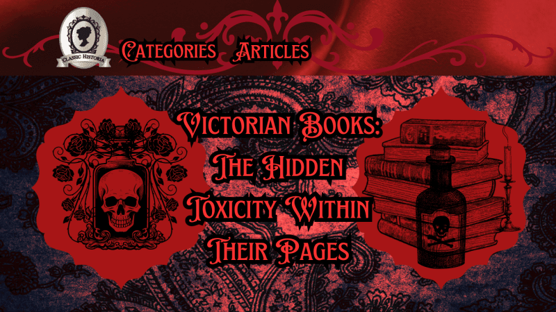 Uncovering the Dark Side of Old Victorian Books