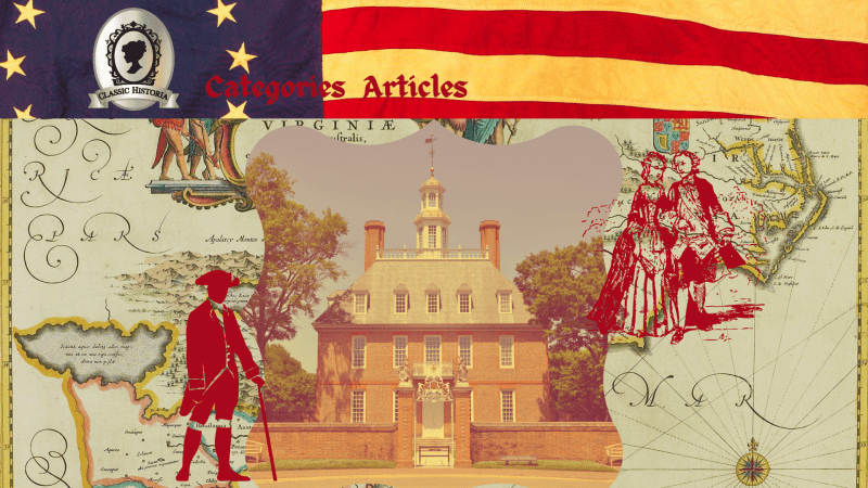 Step into the Charm of Colonial Williamsburg and Travel Back in Time