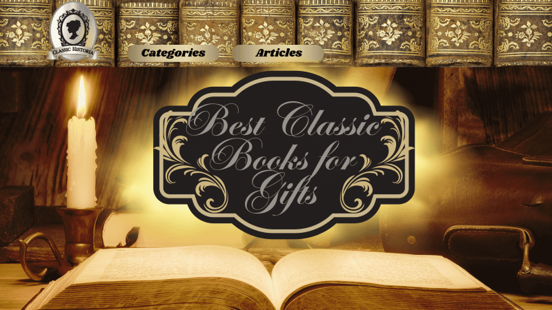 Classic Novels Buying Guide | Literary Books for Gifts