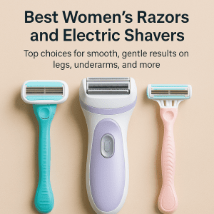 Top choices for smooth, gentle results on legs, underarms, and more