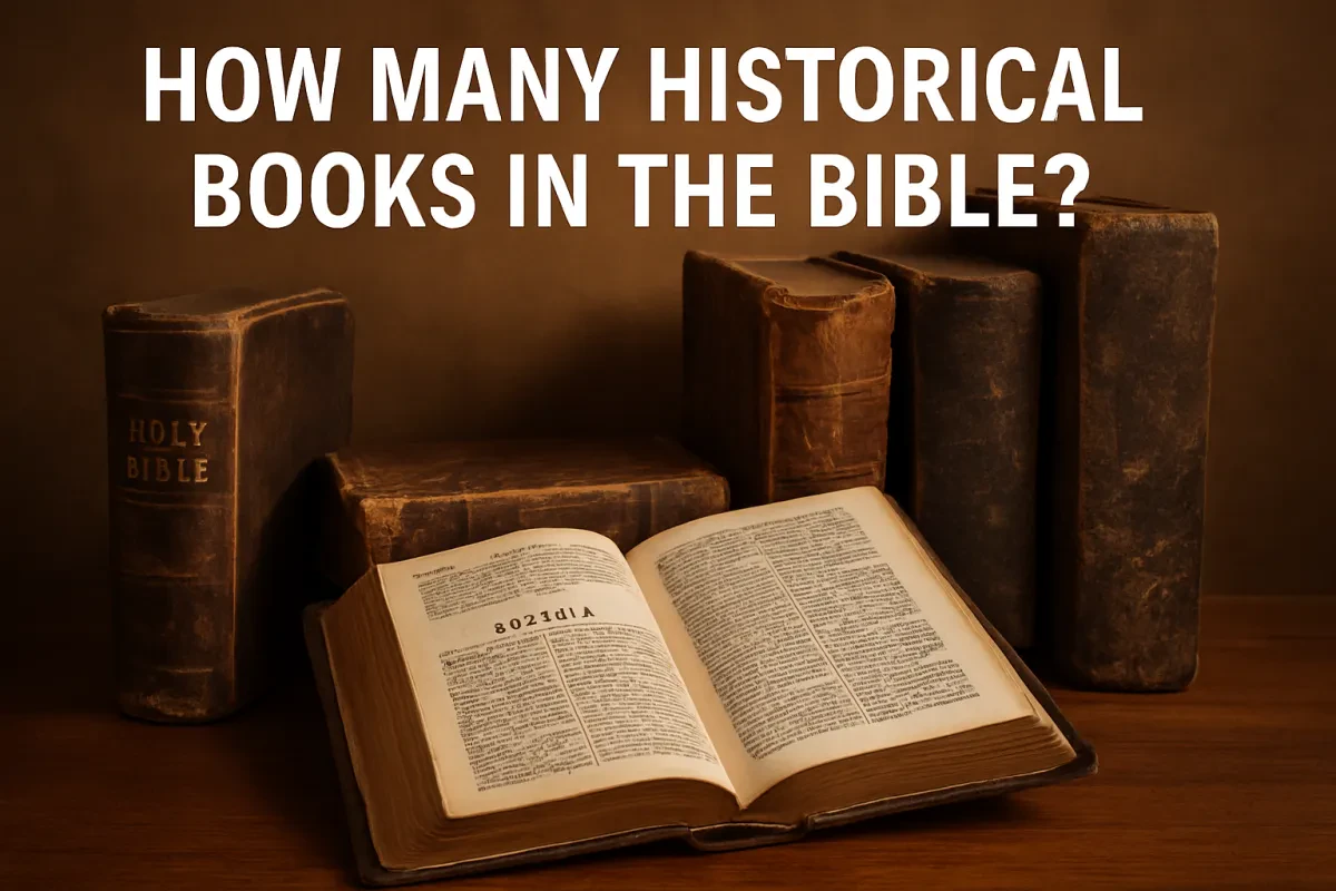 How Many Historical Books in the Bible?