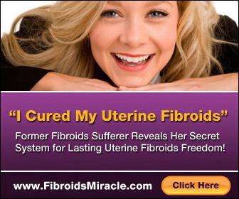 A Simple Guide to Rid Your Body of Fibroids Safely and Effectively