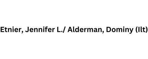 Etnier, Jennifer L./ Alderman, Dominy (Ilt)