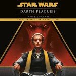 Darth Plagueis: Star Wars Legend Novel