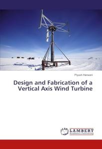 Vertical Axis Wind Turbine for Home Use