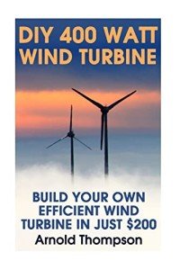 DIY 400 Watt Home Wind Turbine Guide