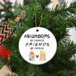 TEEZWONDER Neighbor Gifts Ceramic Christmas Ornaments