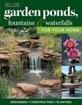Create Stunning Garden Ponds and Fountains