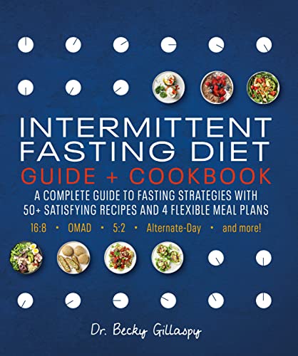 Intermittent Fasting Cookbook: Complete Guide for Health & Wellness