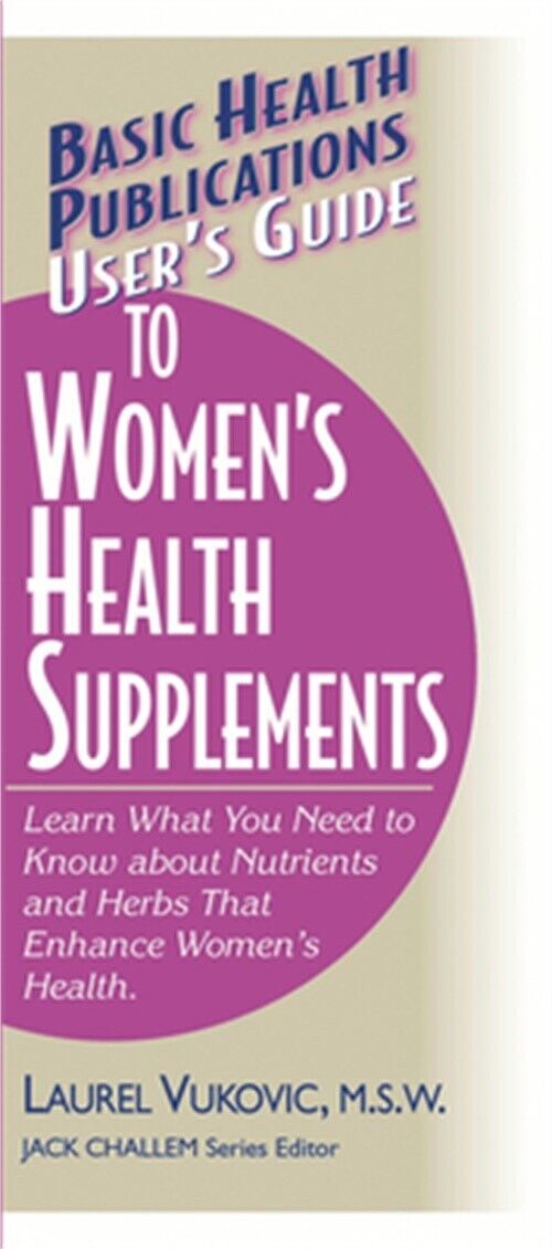 Women's Health Supplements Guide - Paperback or Softback