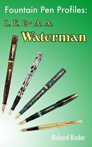 Waterman L. E. & A. A. Fountain Pen Profiles