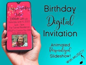 Digital Birthday Picture Montage Invite | Electronic Invitation, Personalized with Photo Slideshow, Music Included, Animated, Smart Phone
