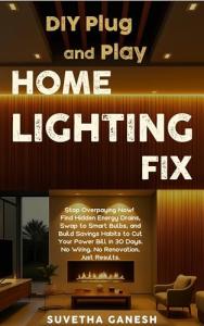 Smart Lighting Solutions: Save Energy and Money