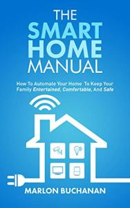 Smart Home Manual for Ultimate Family Comfort