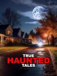 True Haunted Tales Smart Home Guide