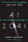 AI 2041: A Glimpse Into Tomorrow's World