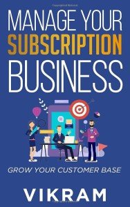 Grow Your Subscription Business and Customer Base