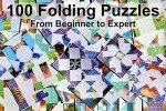 FOLDOLOGY - The Origami Puzzle Game! Hands-On Brain Teasers. Travel Game for Tweens, Teens & Adults. Fold The Paper to Complete The Picture. 100 Challenges, Ages 10+