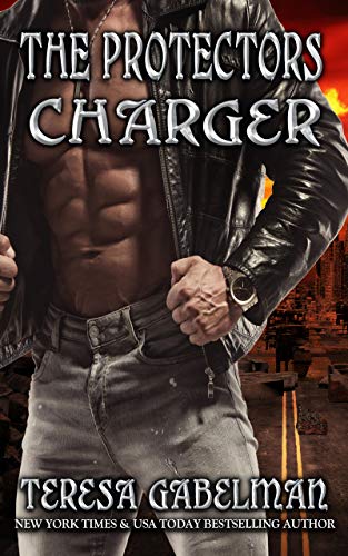 Charger (The Protectors Series) Book #19