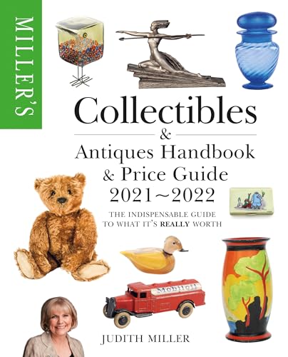 Miller's Collectibles Handbook & Price Guide 2021-2022: Value Reference