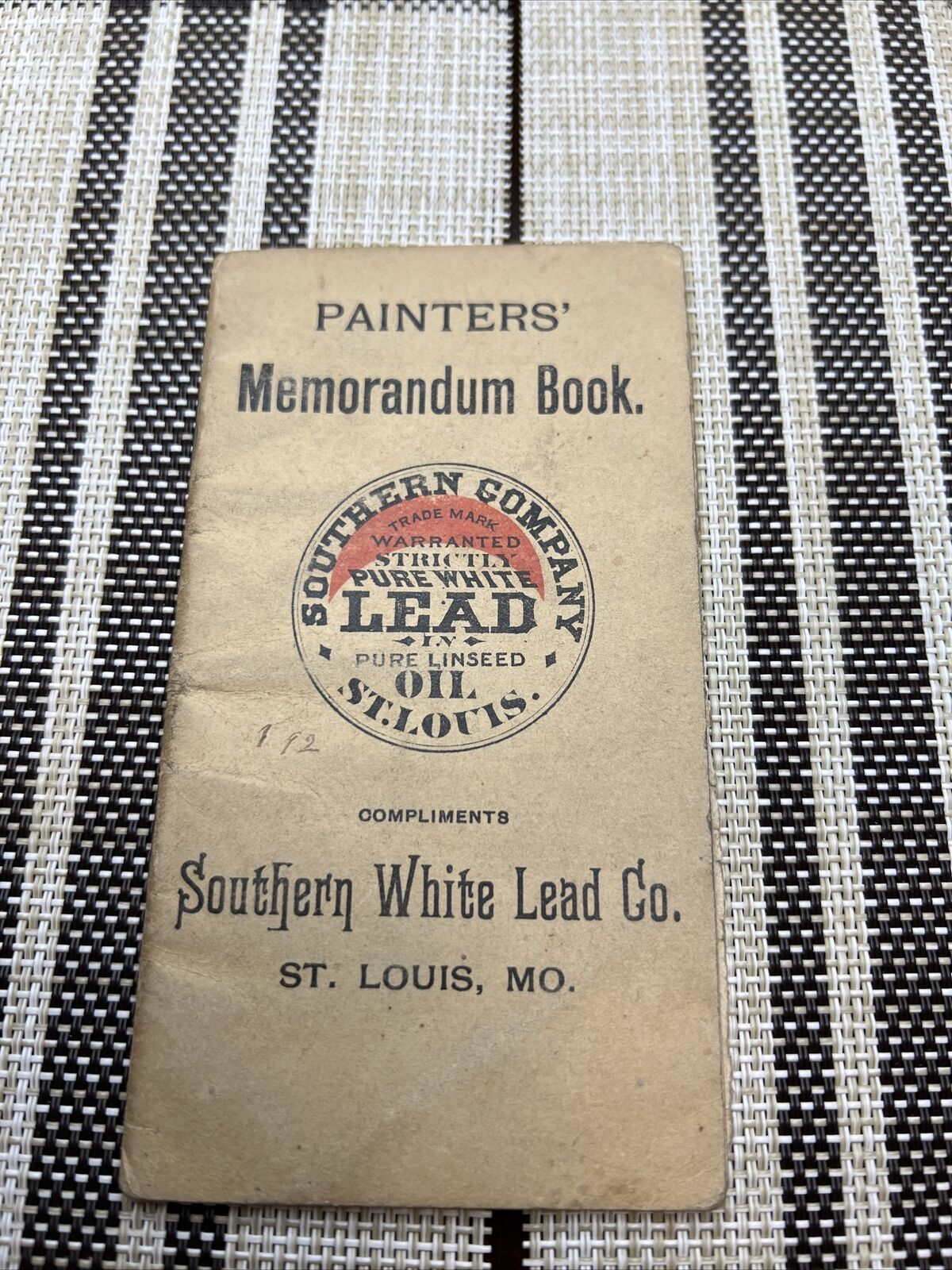 Vintage 1900's Southern White Lead Company Oil St. Louis Ephemera. Memo Book - A