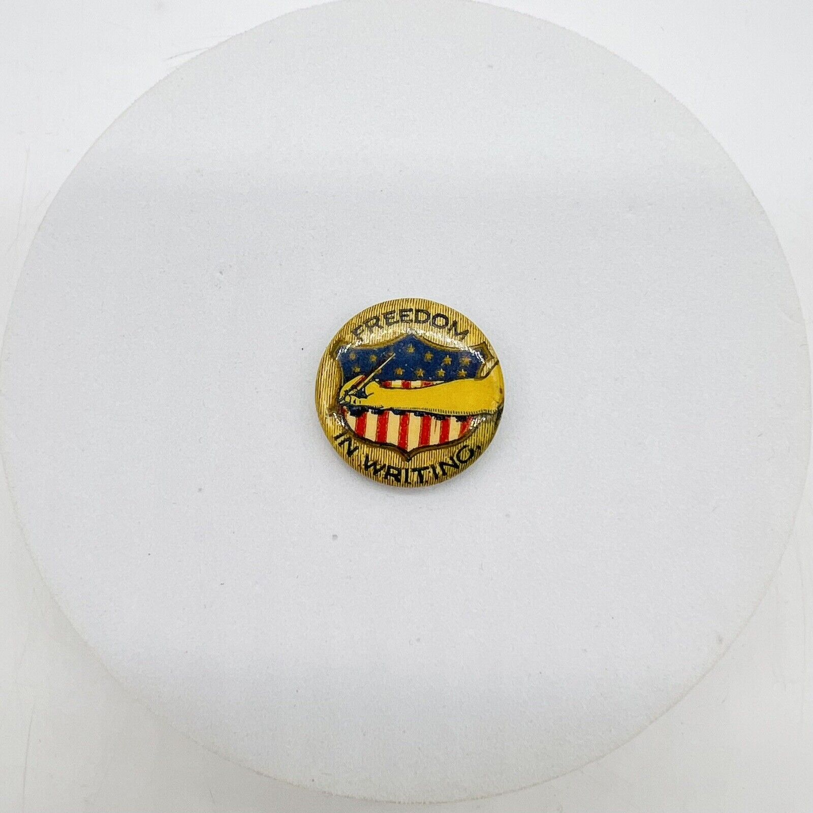 1900s FREEDOM IN WRITING 7/8" Pin Back Button Ohio Badge Co Antique Ephemera Ad