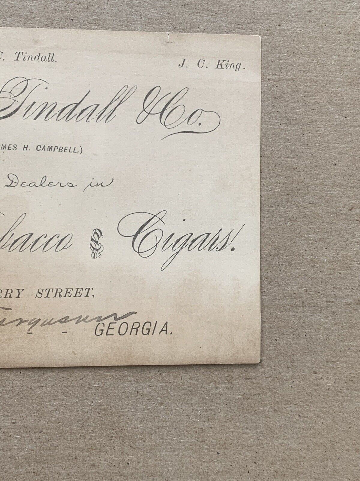 Campbell Tindall Liquors Tobacco And Cigars Advertisement Macon Ga 1800’s 