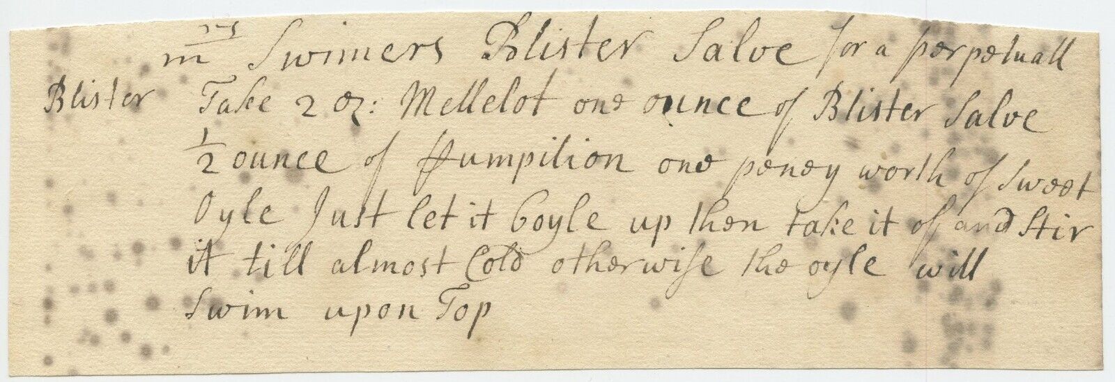 1700's Receipt/Recipe for Swimmers Blister Salve Cure