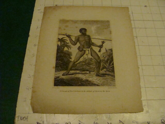 Original Engraving:1700's or 1800's - Savage of NEW CALEDONIA w Spear A W WARREN