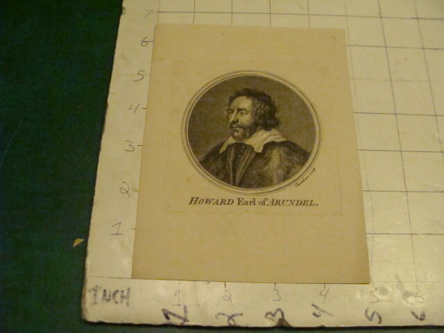 Original Engraving: 1700's or 1800's - HOWARD EARL OF ARUNDEL 