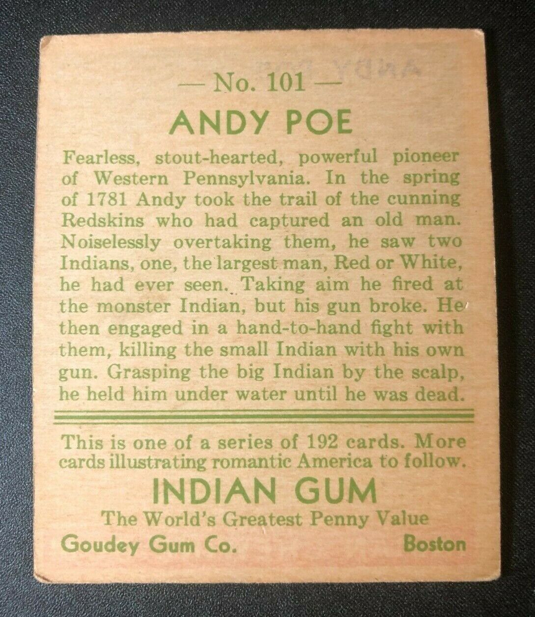 1933 Goudey INDIAN GUM #101 ANDY POE Pioneer - Western Pennsylvania 1700s VG+/EX
