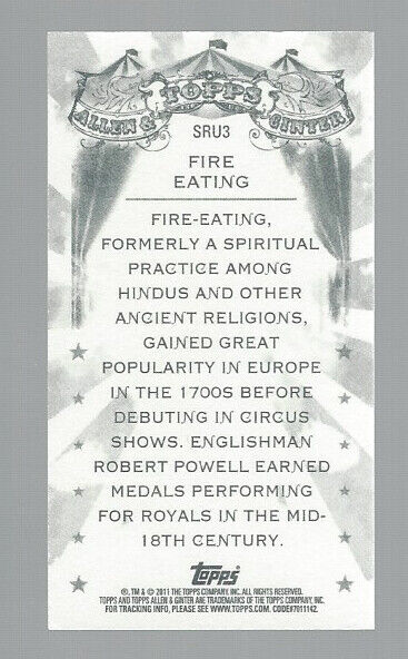  Fire Eating 2011 Topps Allen and Ginter Mini Step Right Up Card# SRU-3
