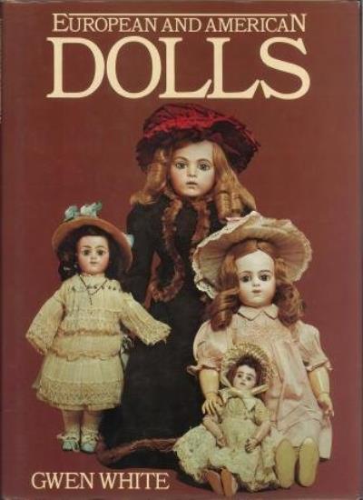 European and American Dolls and Their Marks and Patents By Gwen 
